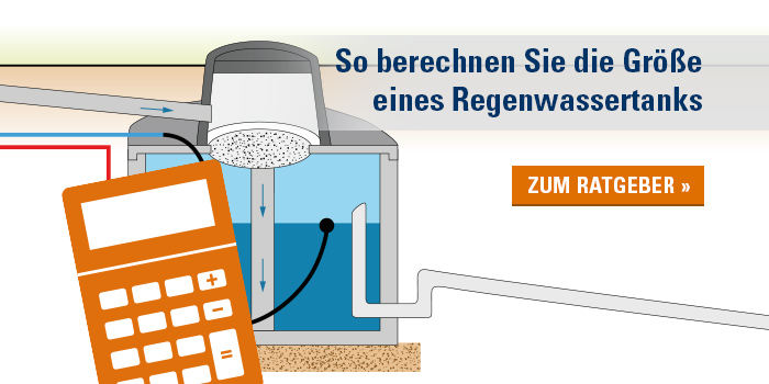 Regenwassertank Größe berechnen